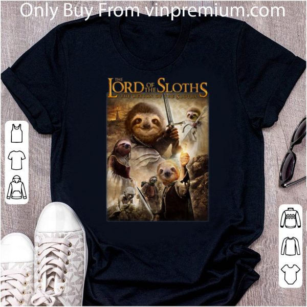 Awesome The Lord Of The Sloths The Return Of The Sloths shirt