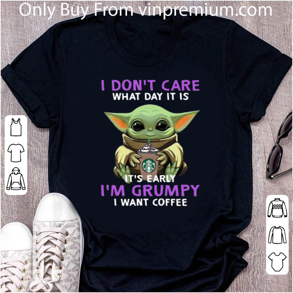 Official Baby Yoda I Don't Care What Day It Is I Want Coffee Starbucks shirt