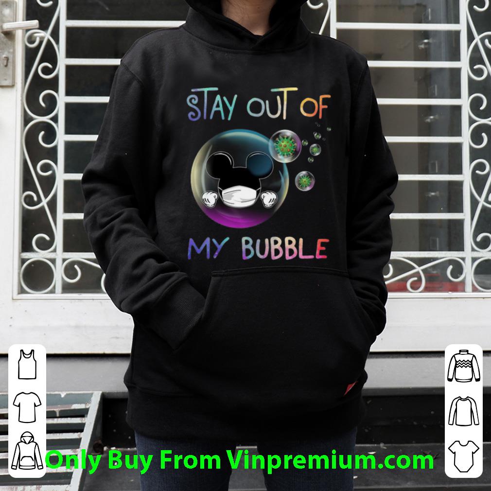 51989cc4 nice mickey mouse mask stay out of my bubble covid 19 shirt 4 - Nice Mickey Mouse Mask Stay Out Of My Bubble Covid-19 shirt