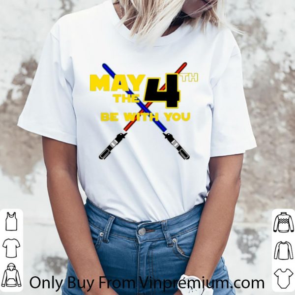 Pretty Star Wars May 4th Be With You Lightsaber shirt