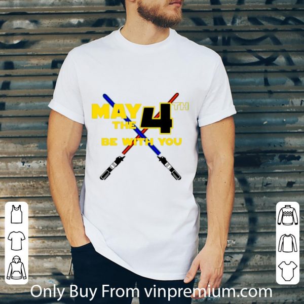 Pretty Star Wars May 4th Be With You Lightsaber shirt