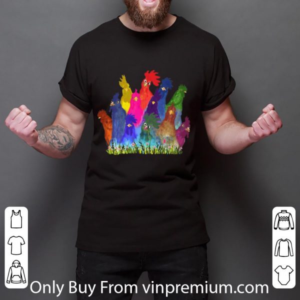 Nice Color Chickens shirt