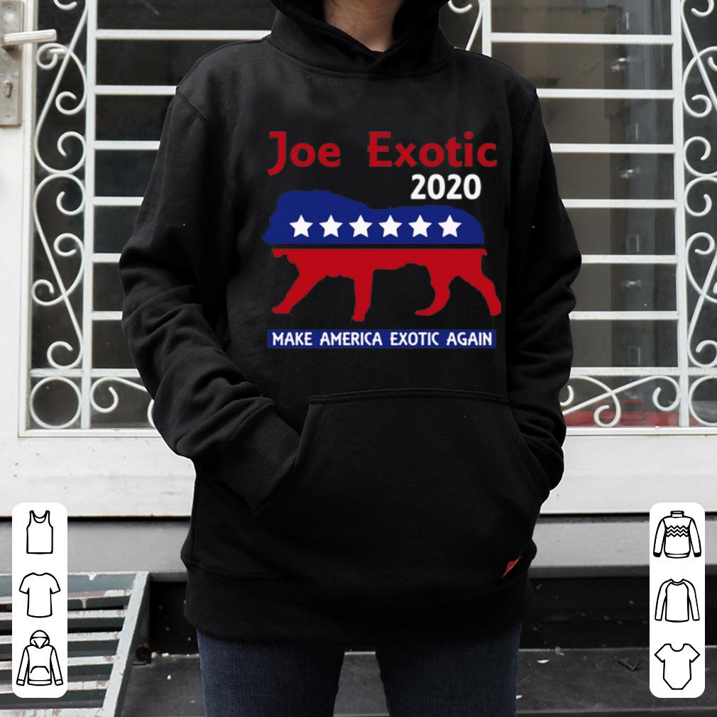 Great Joe Exotic Tiger King Make American Extic Again shirt 4 - Great Joe Exotic Tiger King Make American Extic Again shirt