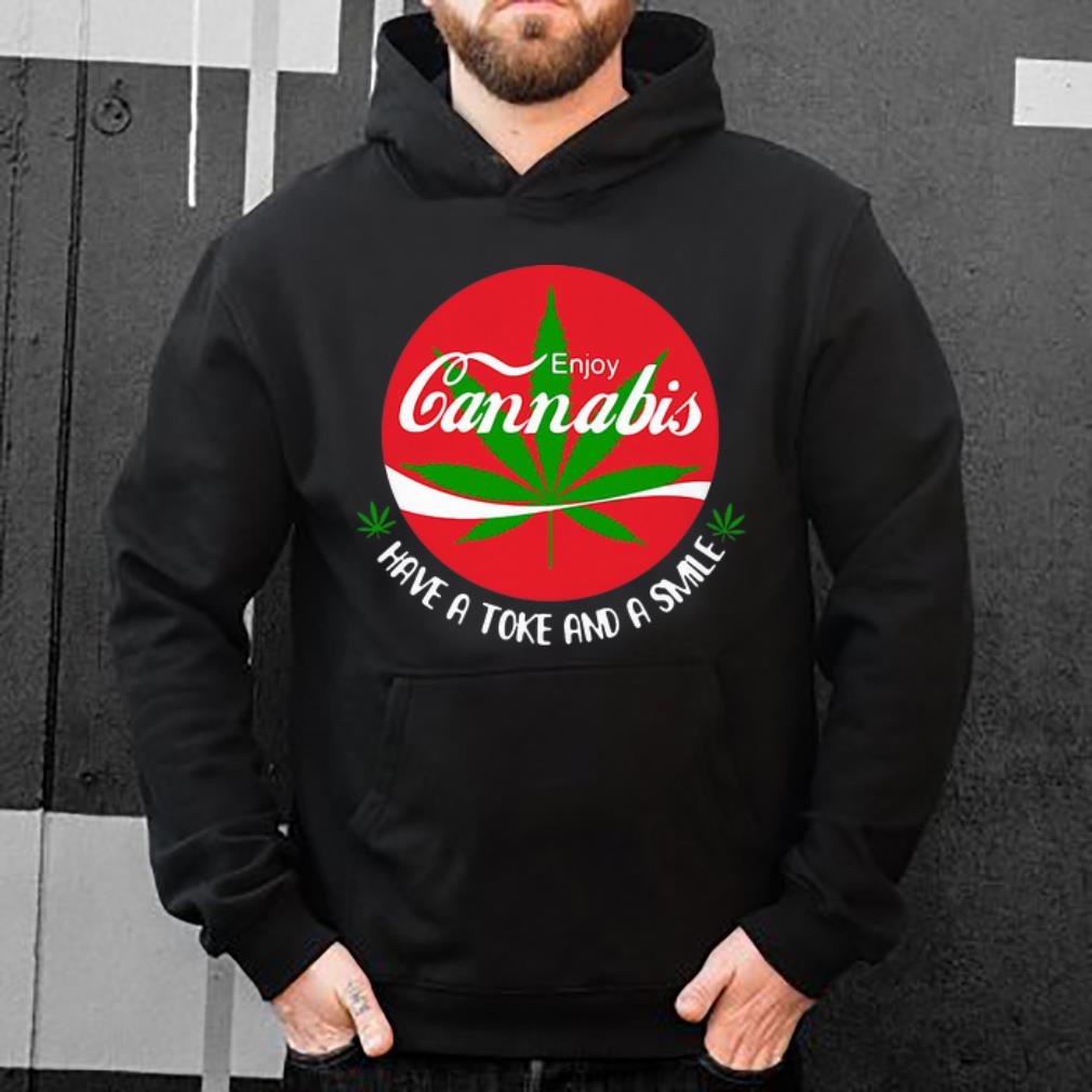 Premium Enjoy Cannabis Have A Toke And A Smile Coca Cola shirt 4 - Premium Enjoy Cannabis Have A Toke And A Smile Coca Cola shirt
