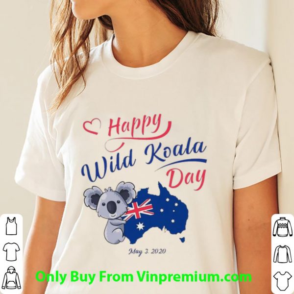 Awesome Australia Happy Wild Koala Day May 3 2020 shirt