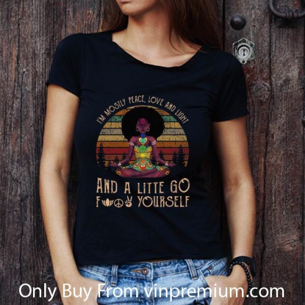 Original Vintage Black Queen Yoga I’m Mostly Peace Love And Light shirt