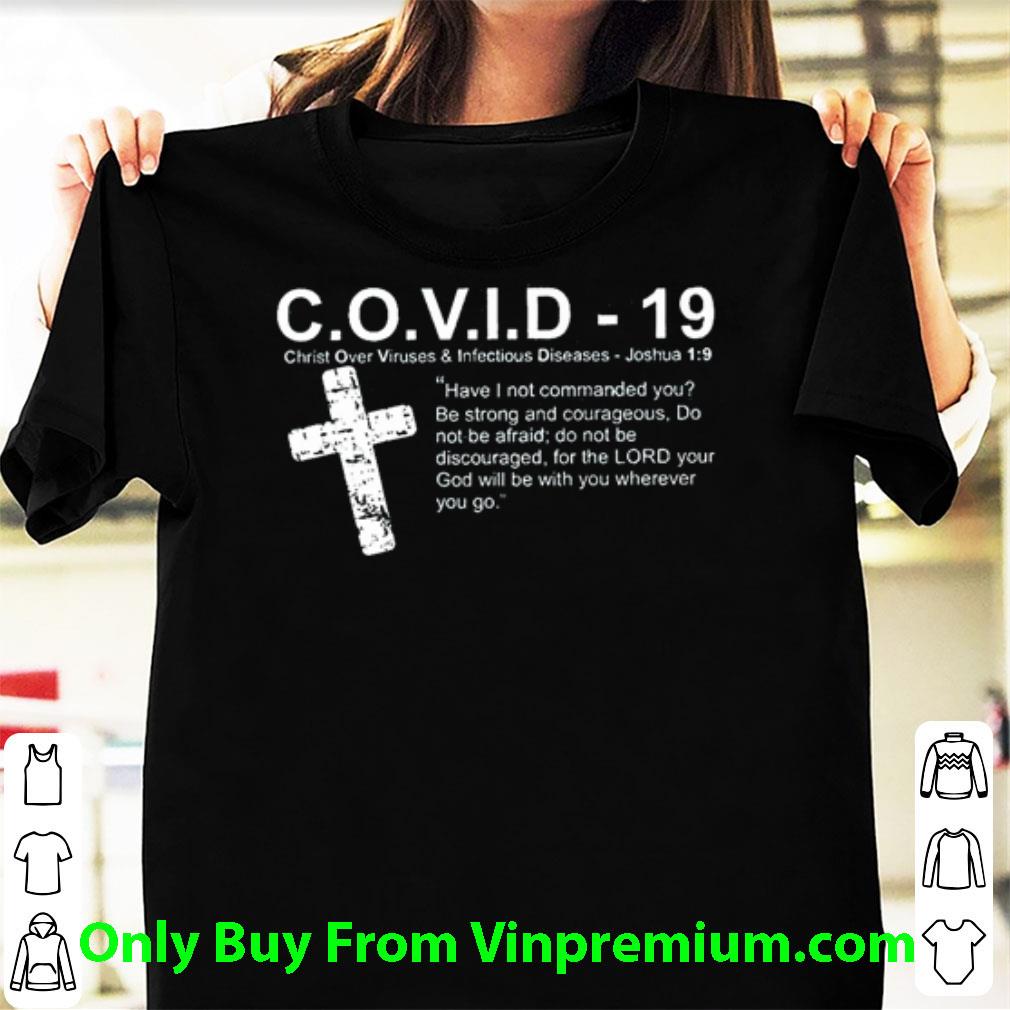 Nice Covid-19 Christ Over Viruses & Infectious Diseases Joshua shirt
