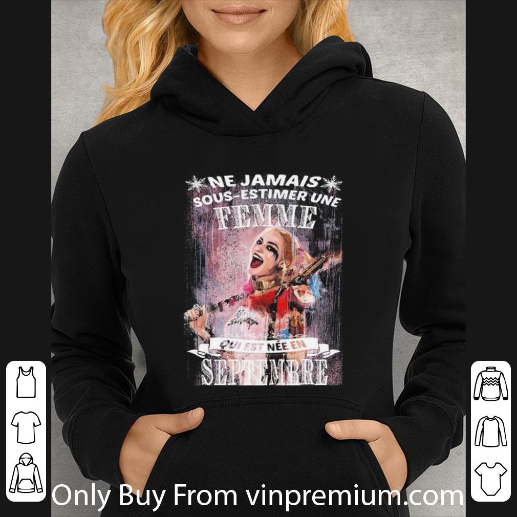 20f71e55 top harley quinn ne jamais sous estimer une femme septembre shirt 4 - Top Harley Quinn Ne Jamais Sous-estimer Une Femme Septembre shirt