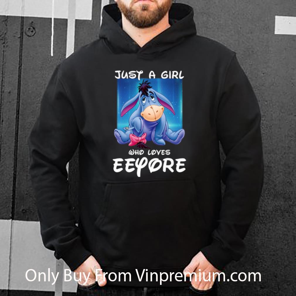 2de9a252 great disney just a girl who loves eeyore shirt 4 - Great Disney Just A Girl Who Loves Eeyore shirt