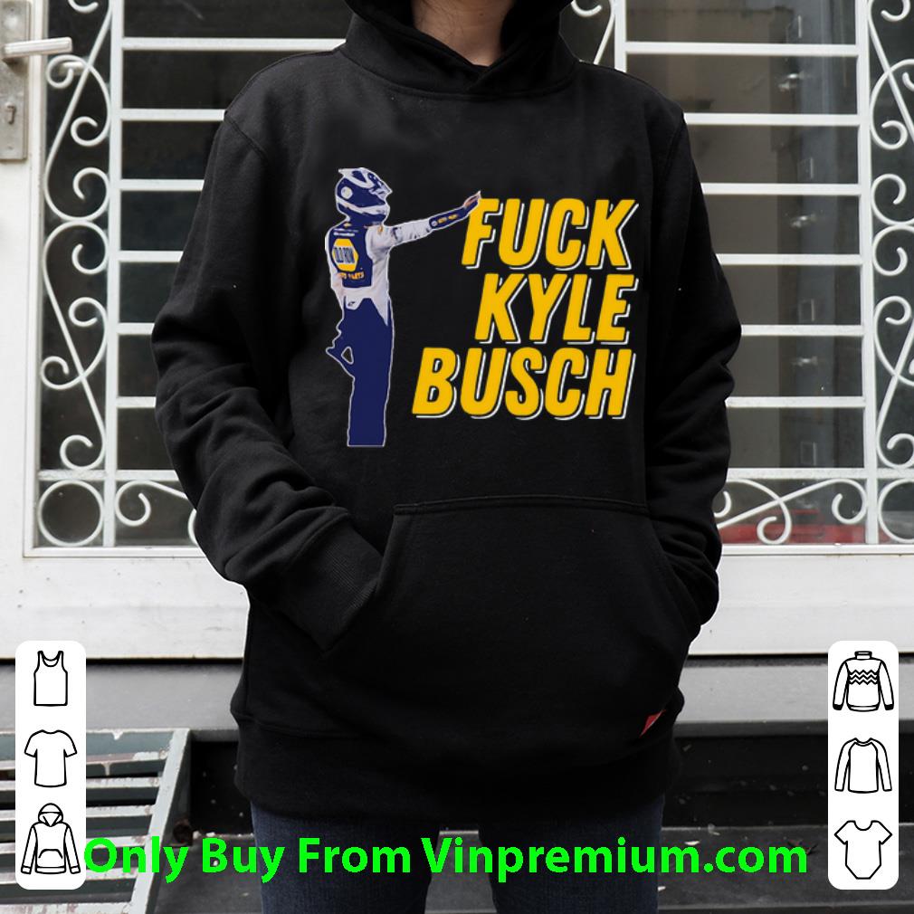 5864be9c hot fuck kyle busch shirt 4 - Hot Fuck Kyle Busch shirt
