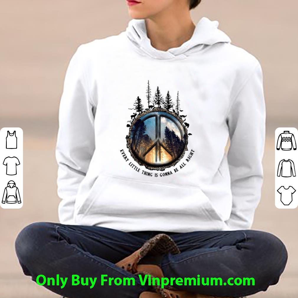 6b02dfa9 nice peace forest every little thing is gonna be all right shirt 4 - Nice Peace Forest Every Little Thing Is Gonna Be All Right shirt