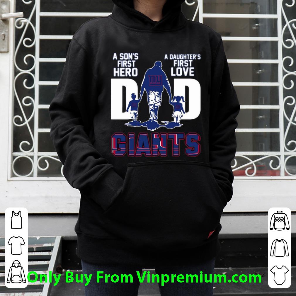 9132ee10 pretty dad a son s first hero a daughter s first love new york giants shirt 4 - Pretty Dad A Son's First Hero A Daughter's First Love New York Giants shirt