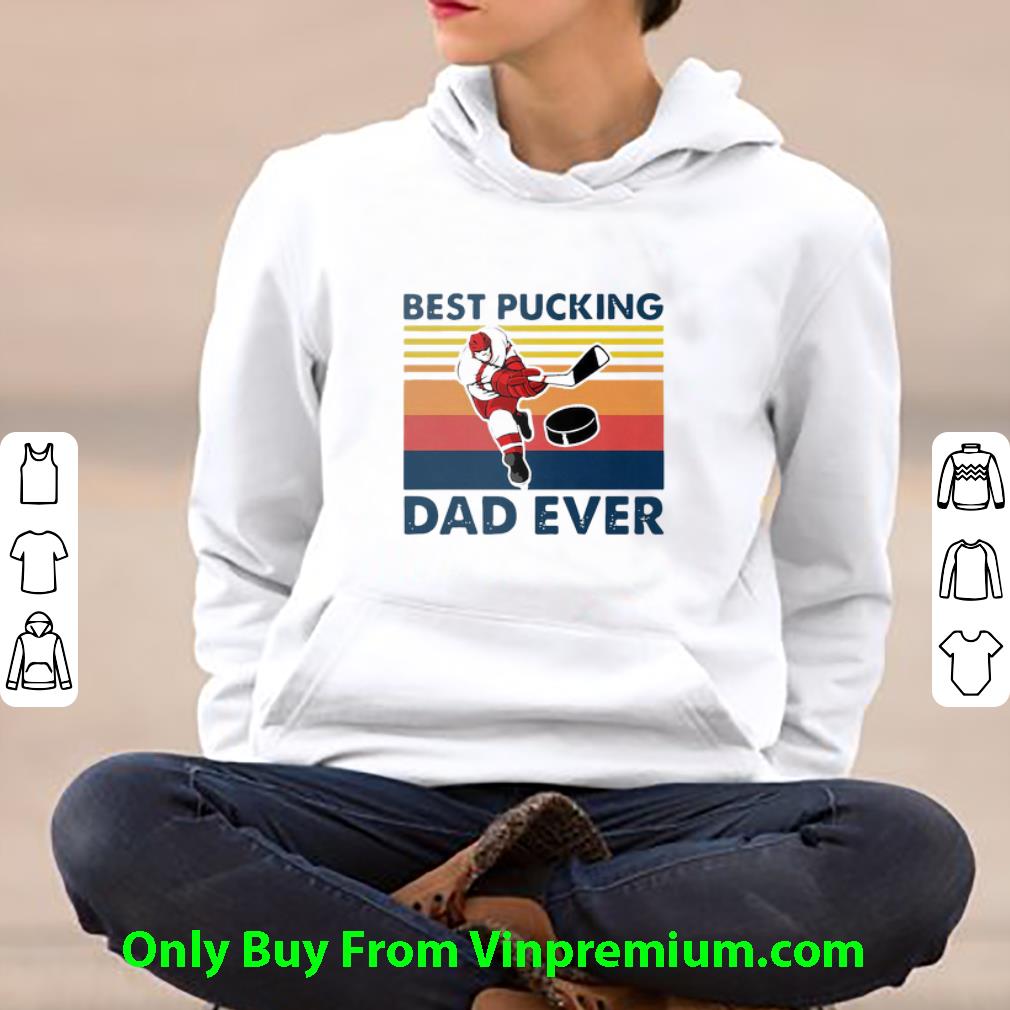 92967e01 top vintage hockey best pucking dad ever shirt 4 - Top Vintage Hockey Best Pucking Dad Ever shirt