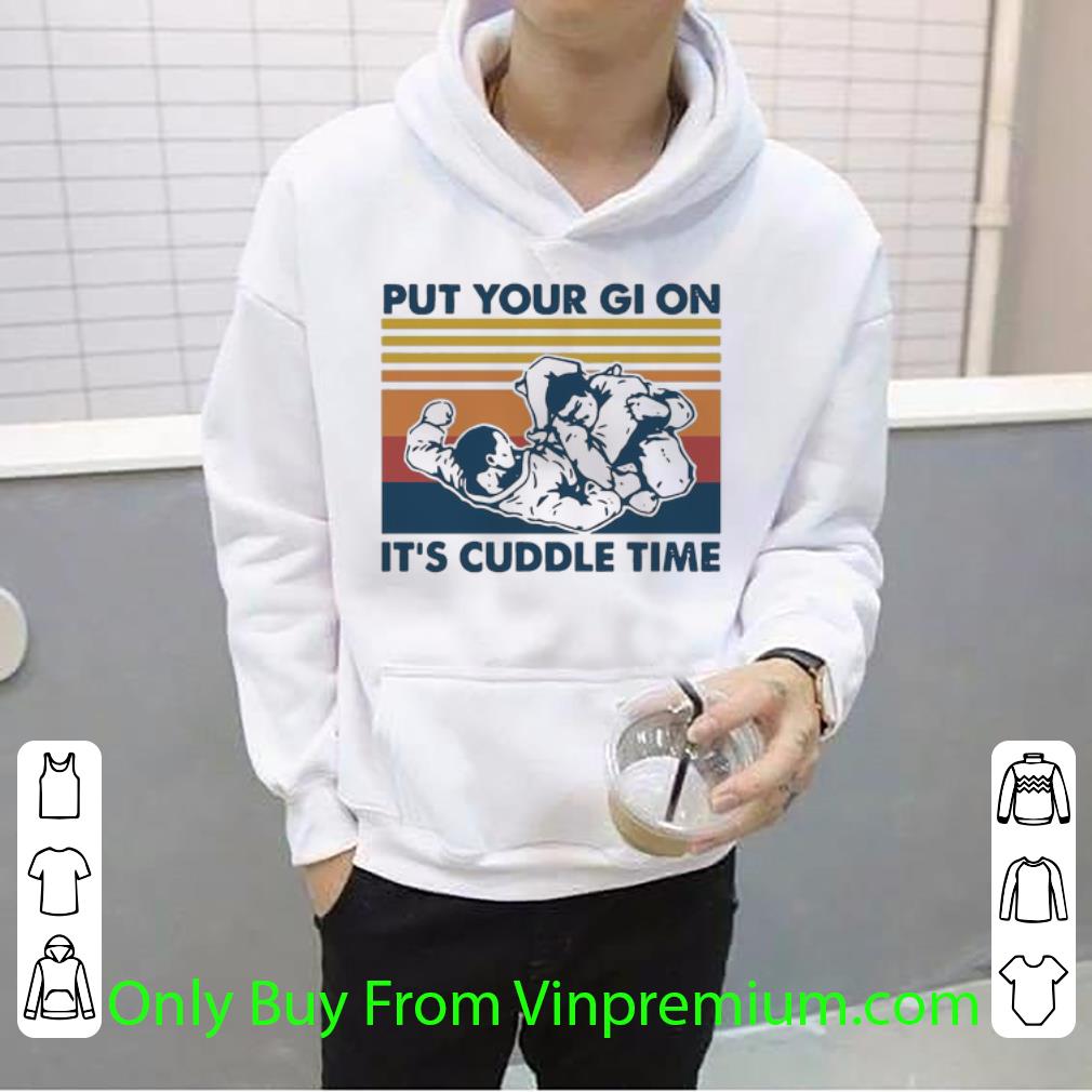 cbffaf53 nice vintage put your gi on it s cuddle time shirt 4 - Nice Vintage Put Your Gi On It's Cuddle Time shirt