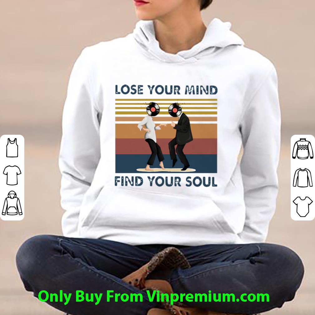 dbda2417 nice vintage lose your mind find your soul taste of music shirt 4 - Nice Vintage Lose Your Mind Find Your Soul Taste Of Music shirt