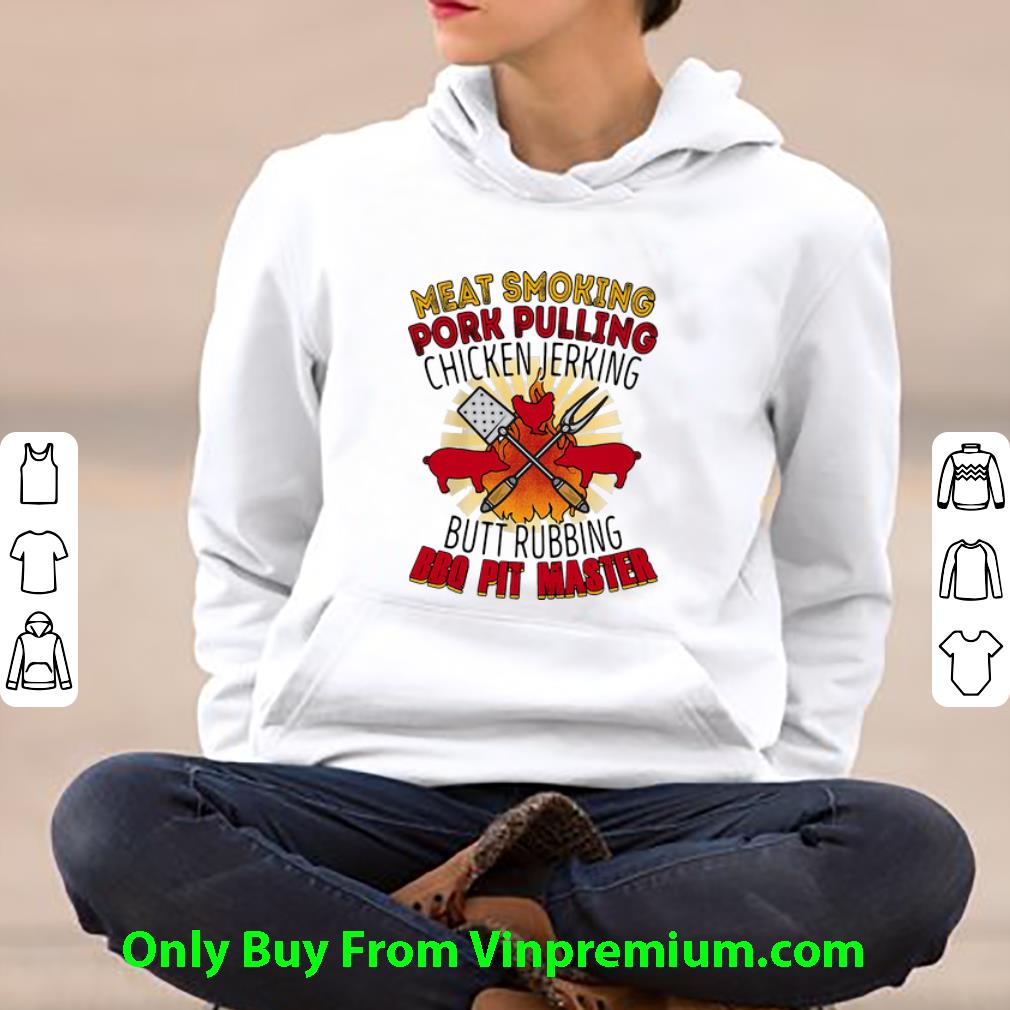f8dabfed awesome meat smoking pork pulling chicken jerking butt rubbing bbq pit master shirt 4 - Awesome Meat Smoking Pork Pulling Chicken Jerking Butt Rubbing Bbq Pit Master shirt