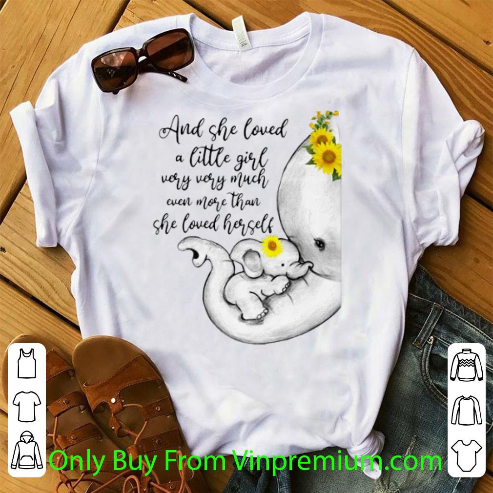 Top Elephants Sunflowers And She Loved A Little Girl Very Much Mom shirt