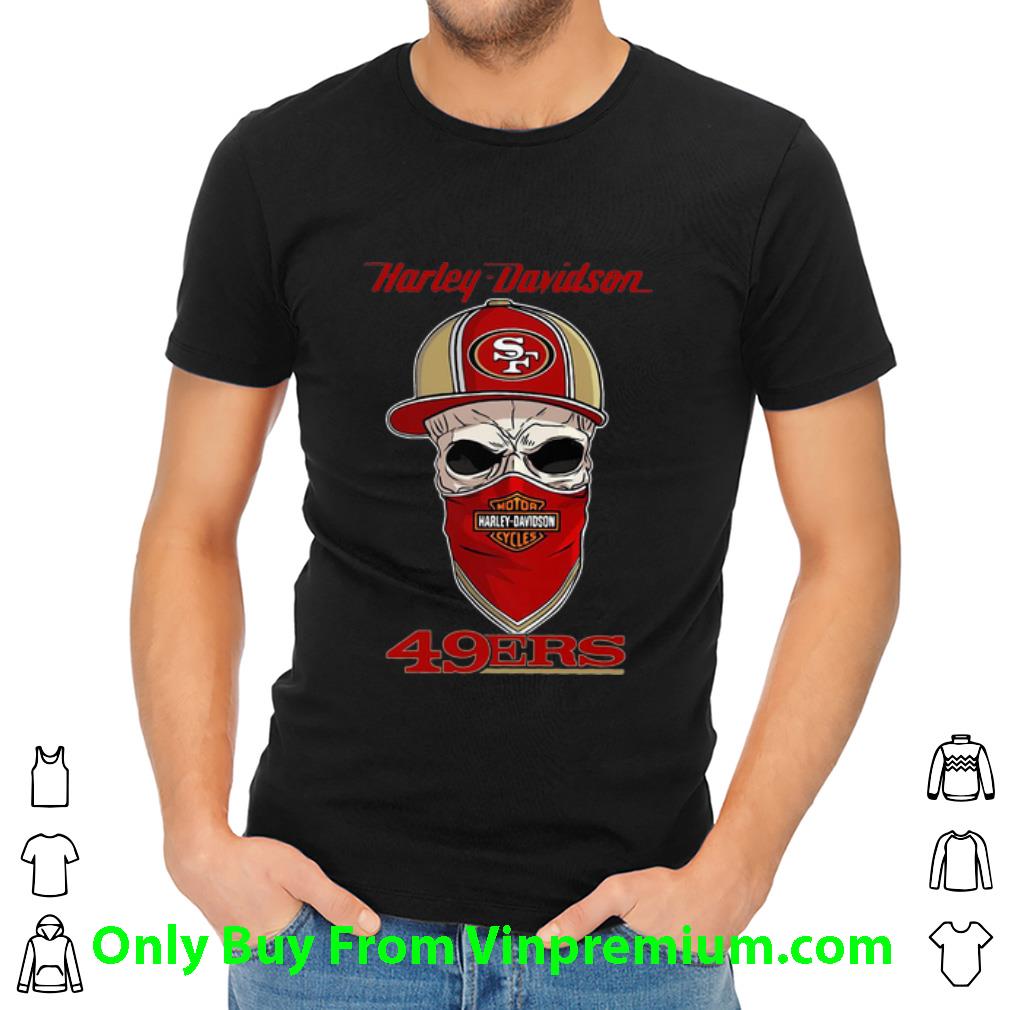 Nice Skull Mask Harley Davidson San Francisco 49ers shirt Nice Skull Mask Harley Davidson San Francisco 49ers shirt
