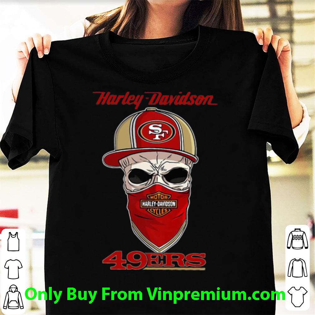 Nice Skull Mask Harley Davidson San Francisco 49ers shirt Nice Skull Mask Harley Davidson San Francisco 49ers shirt