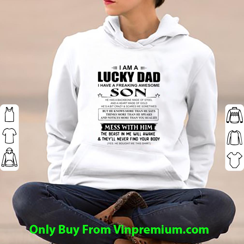 9498e907 nice i am a lucky dad i have a freaking awesome son mess with him shirt 4 - Nice I Am A Lucky Dad I Have A Freaking Awesome Son Mess With Him shirt