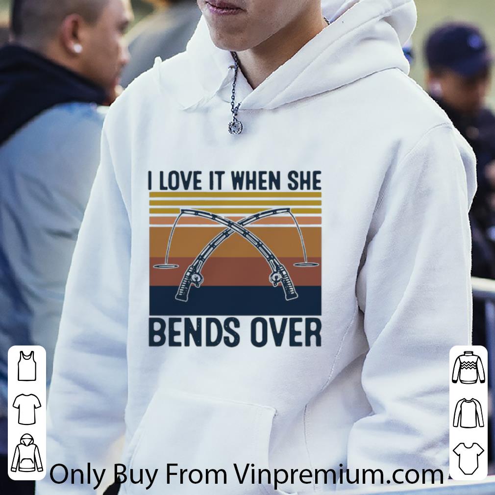 97d4f5ab hot vintage i love it when she bends over fishing shirt 4 - Hot Vintage I Love It When She Bends Over Fishing shirt