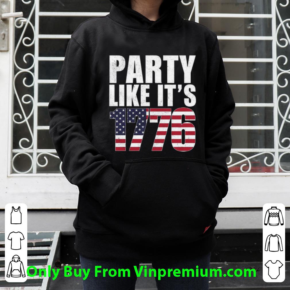 c9666202 hot party like it s 1776 american flag independence day shirt 4 - Hot Party Like It’s 1776 American Flag Independence Day shirt