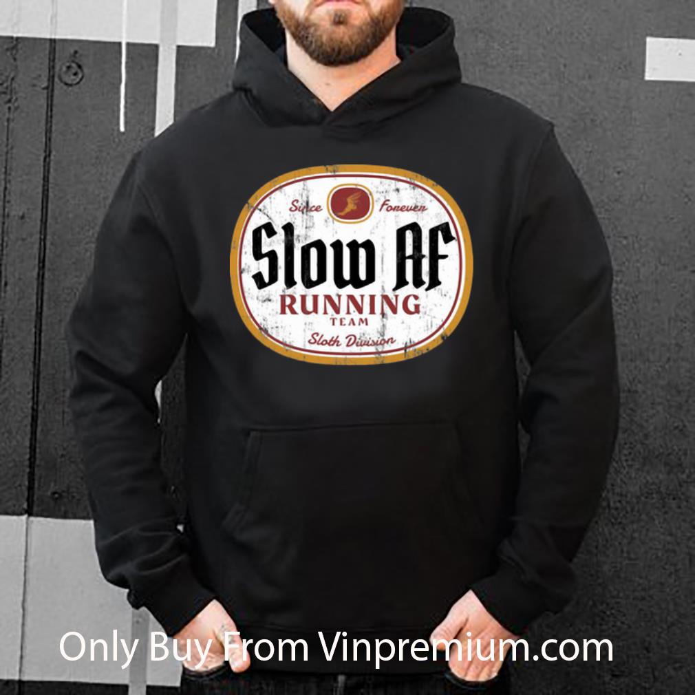 0766c3f6 premium since forever slow af running team sloth division shirt 4 - Premium Since Forever Slow AF Running Team Sloth Division shirt