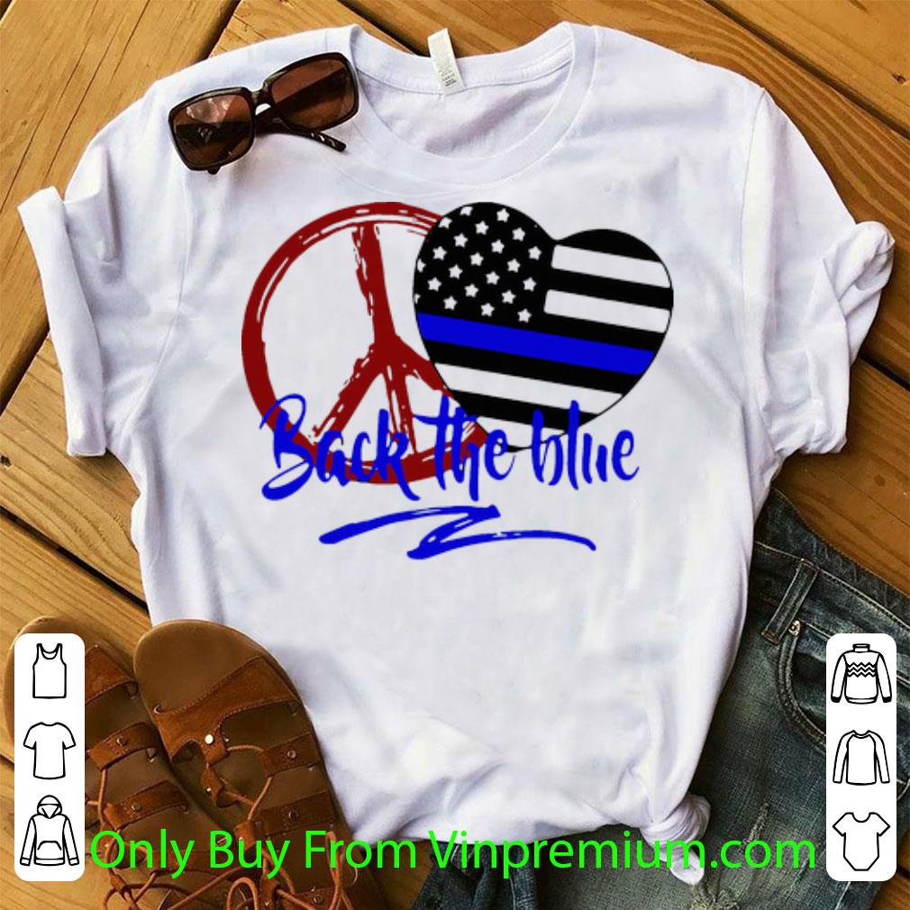 Awesome Back The Blue America Love Heart Independence Day shirt