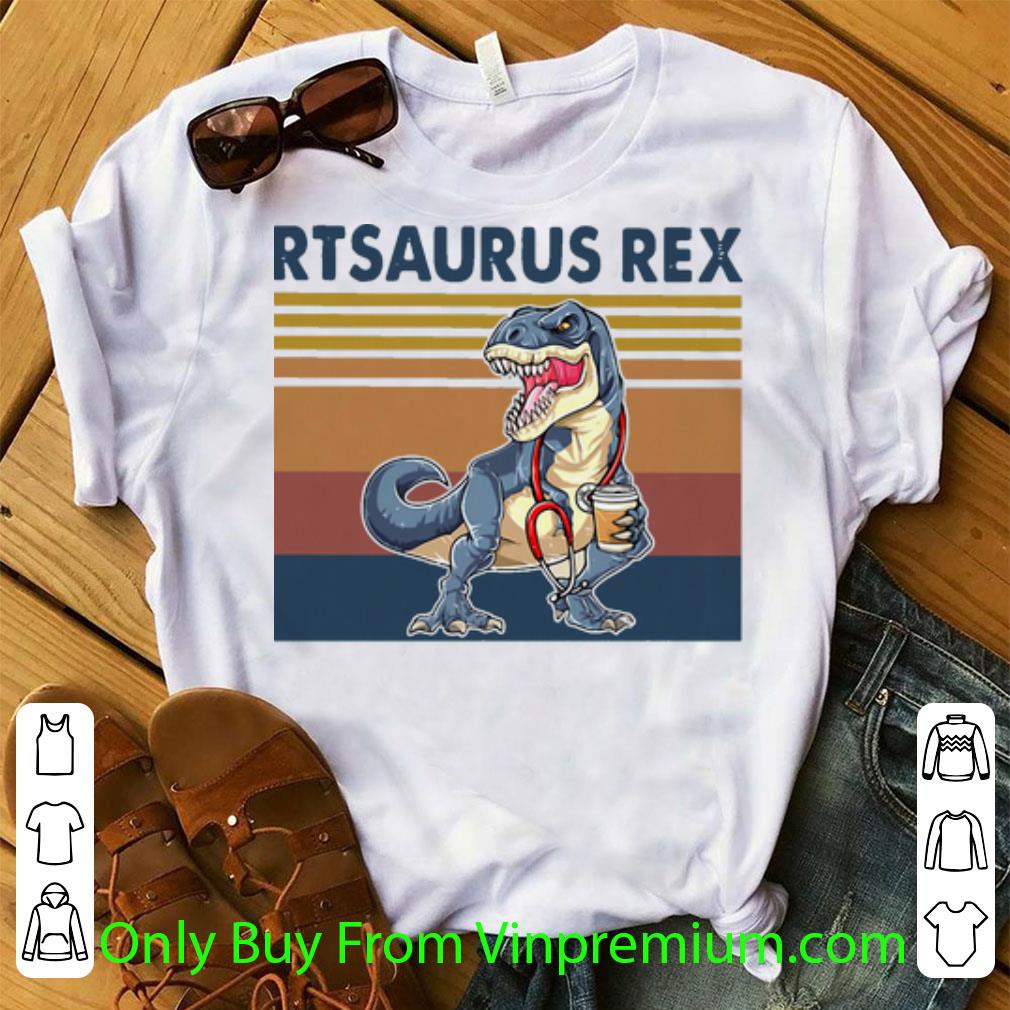 Nice Vintage Respiratory Therapist Rtsaurus Rex shirt