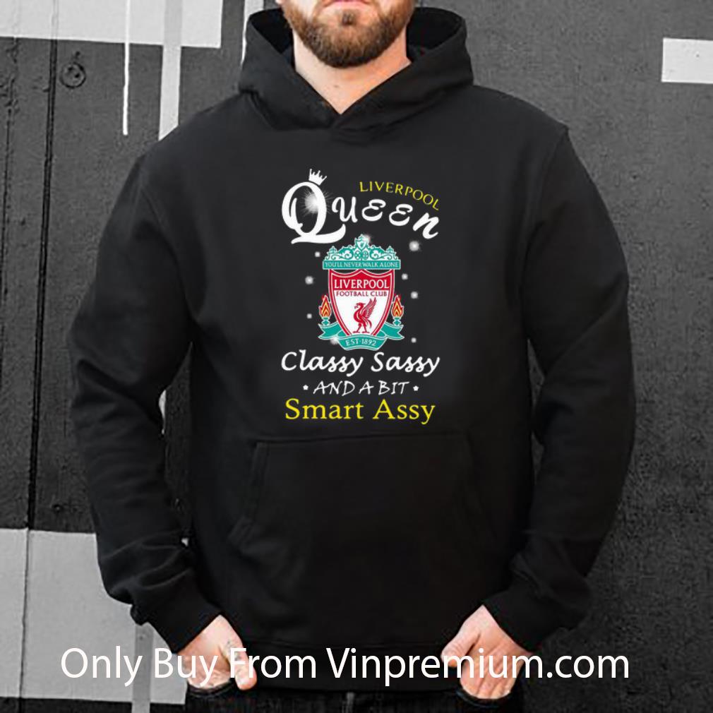 69e4fba7 nice liverpool queen classy sassy and a bit smart assy shirt 4 - Nice Liverpool Queen Classy Sassy And A Bit Smart Assy shirt