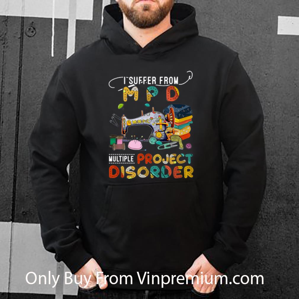 92c84860 pretty i suffer from mpd multiple project disorder shirt 4 - Pretty I Suffer From MPD Multiple Project Disorder shirt