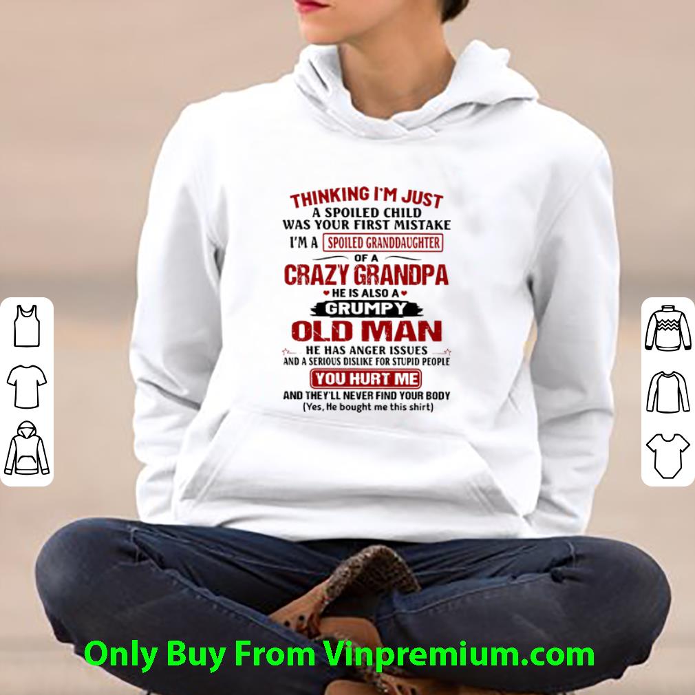 aa2c25a1 nice first mistake i m a spoiled granddaughter of a crazy grandpa shirt 4 - Nice First Mistake I’m A Spoiled Granddaughter Of A Crazy Grandpa shirt