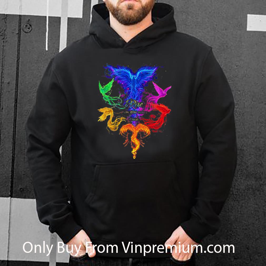 af0ba00e hot phoenix rise from your ashes shirt 4 - Hot Phoenix Rise From Your Ashes shirt