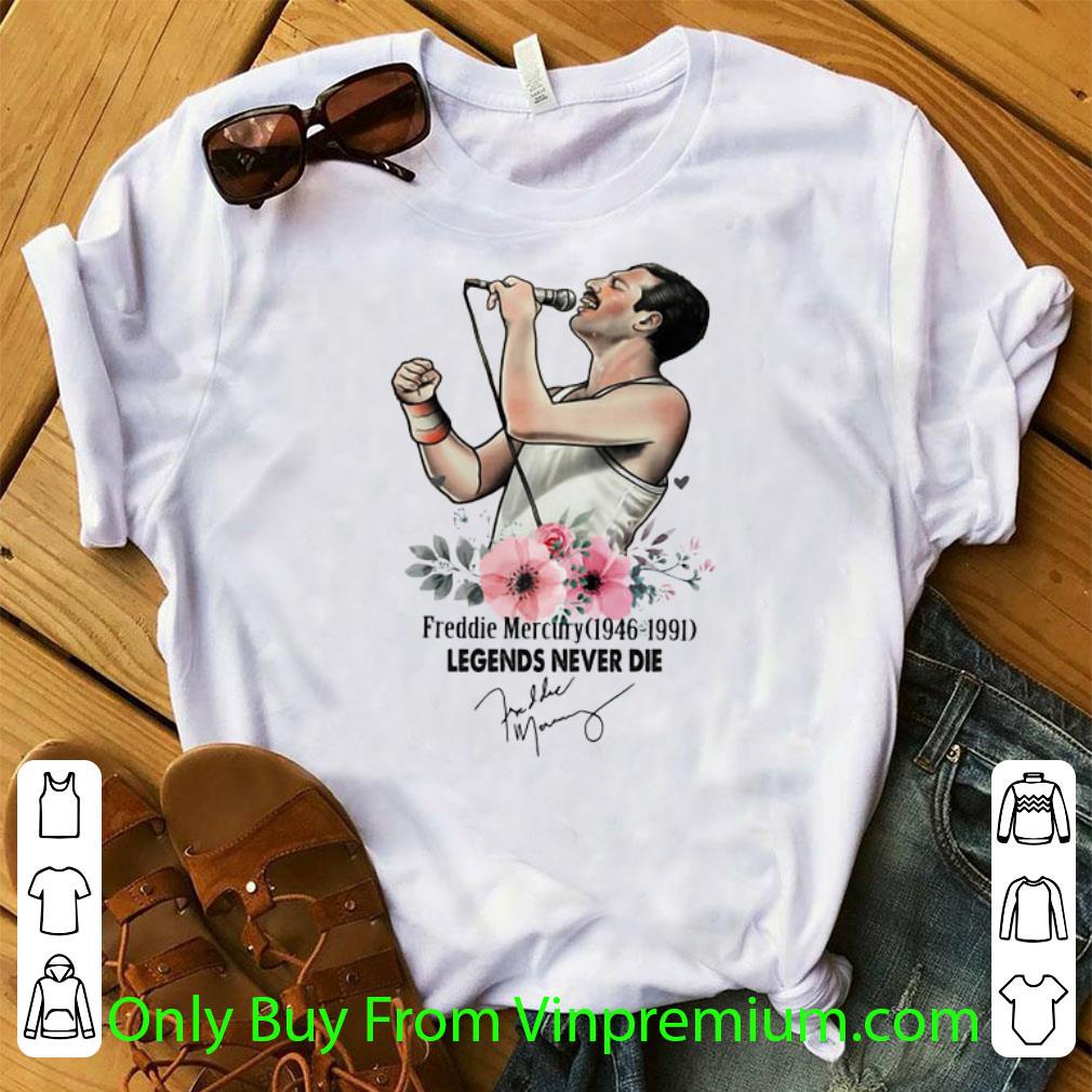 Official Flower Freddie Mercury 1946-1991 Legends Never Die Signature shirt