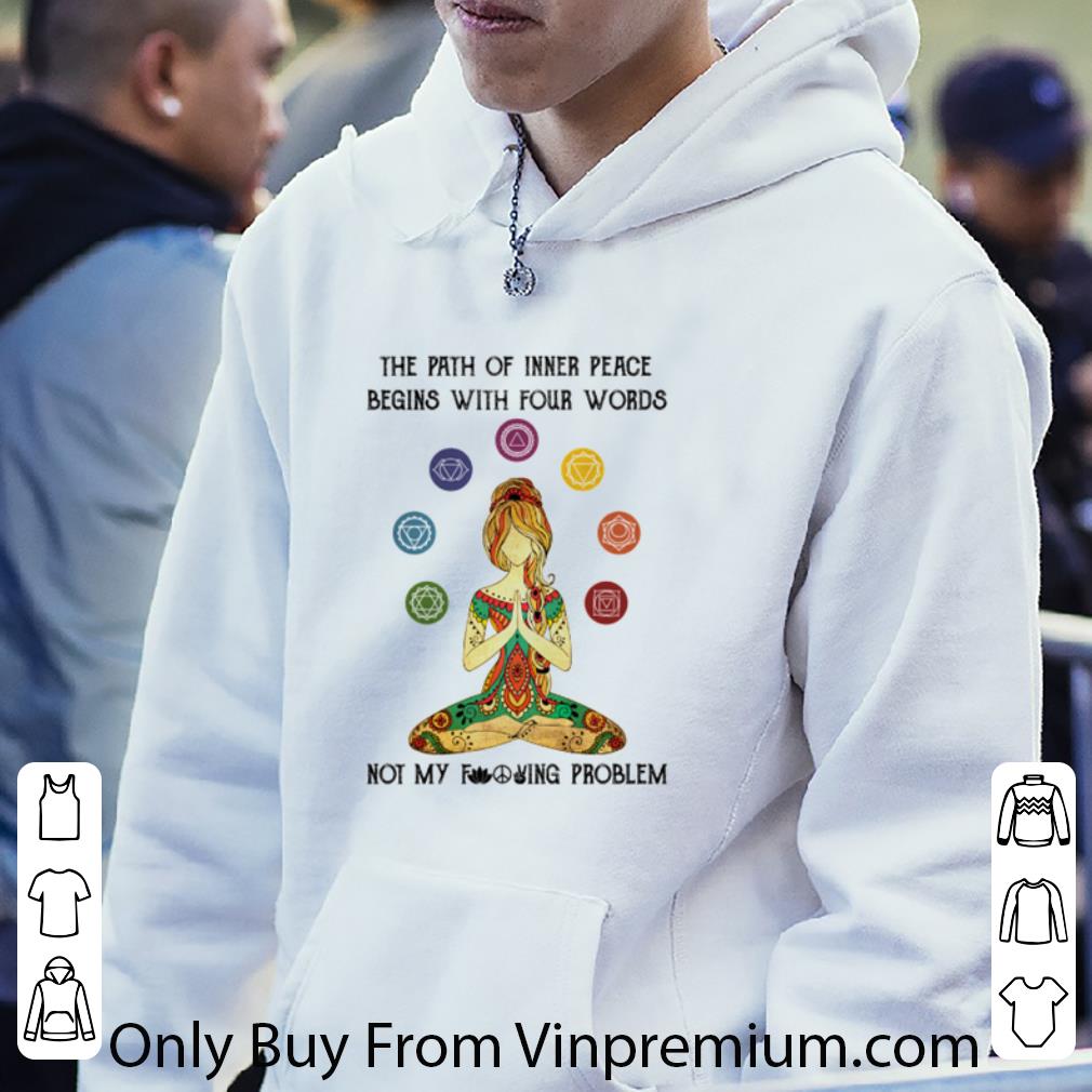 Great Yoga Girl The Path Of Inner Peace Begins With Four Words shirt 05a9a10c great yoga girl the path of inner peace begins with four words shirt 4 - Great Yoga Girl The Path Of Inner Peace Begins With Four Words shirt