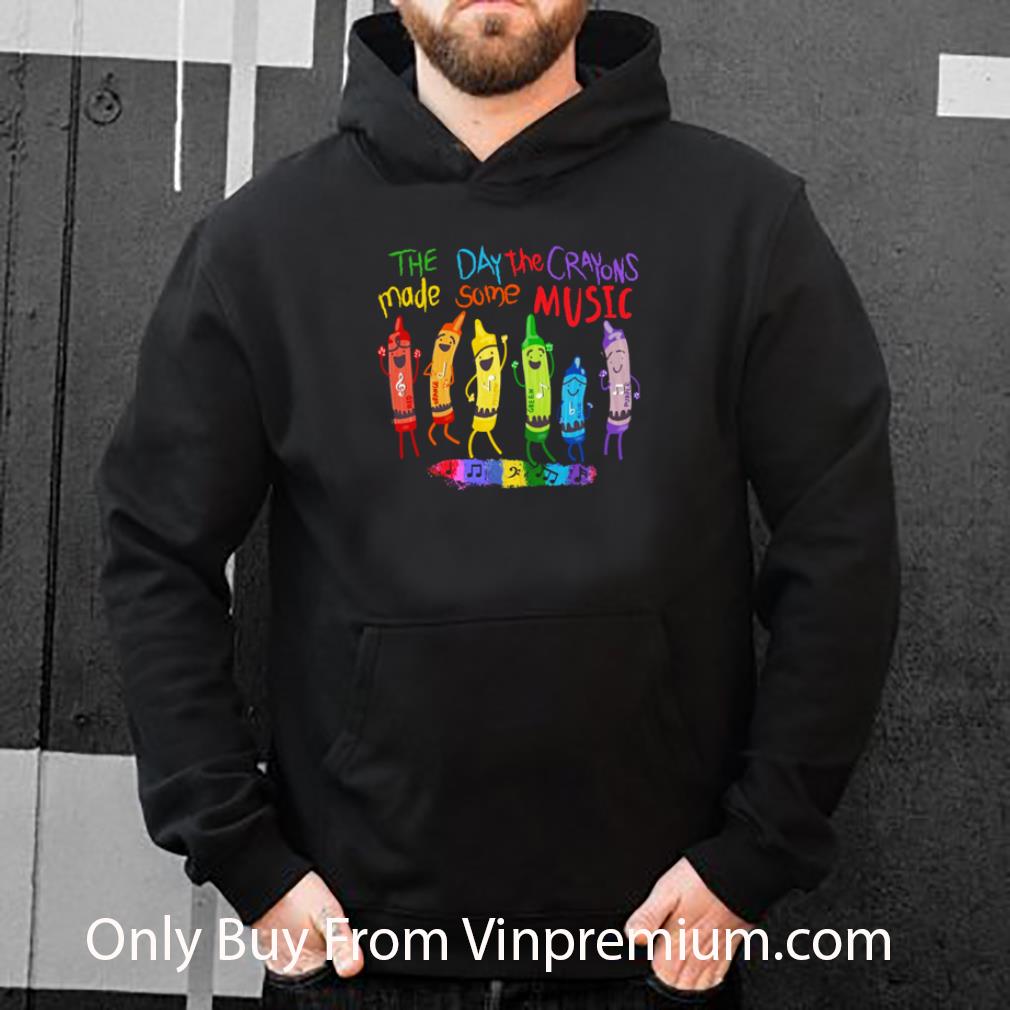 080ae711 great colors the day the crayons made some music shirt 4 - Great Colors The Day The Crayons Made Some Music shirt
