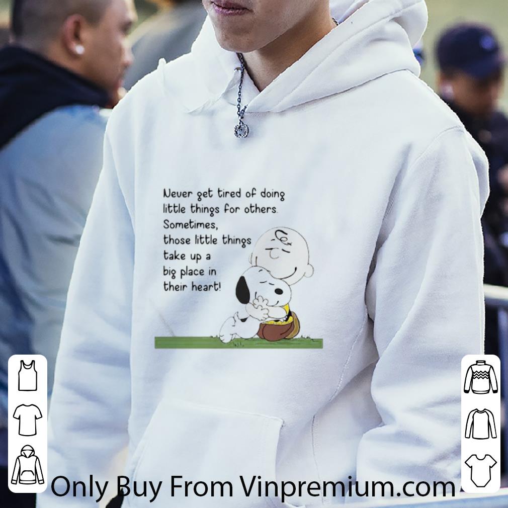 Top Charlie Brown And Snoopy Never Get Tired Of Doing Little Things For Others Sometimes shirt 5f815455 top charlie brown and snoopy never get tired of doing little things for others sometimes shirt 4 - Top Charlie Brown And Snoopy Never Get Tired Of Doing Little Things For Others Sometimes shirt