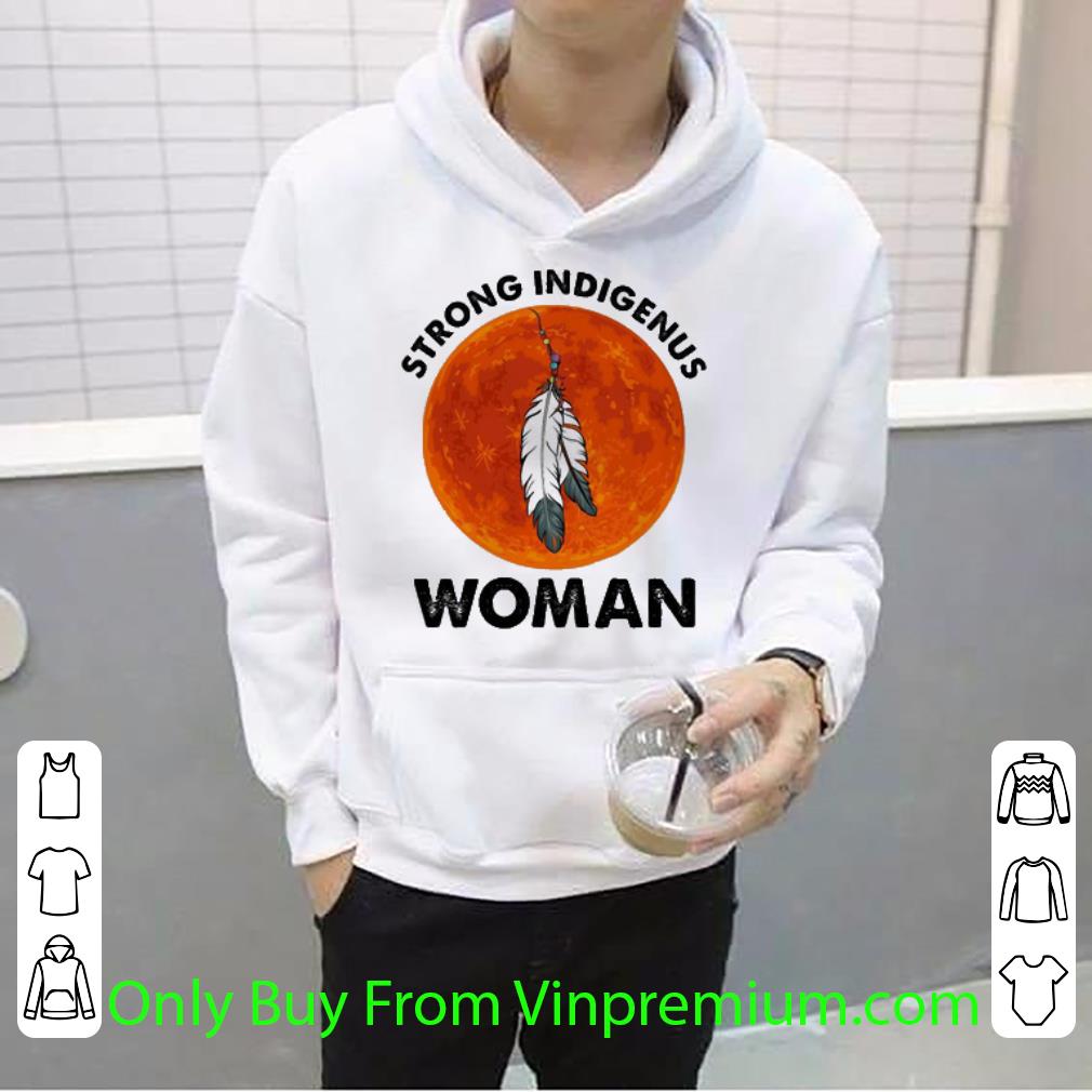 Pretty Native Strong Indigenus Woman Blood Moon shirt 61d1a5e6 pretty native strong indigenus woman blood moon shirt 4 - Pretty Native Strong Indigenus Woman Blood Moon shirt