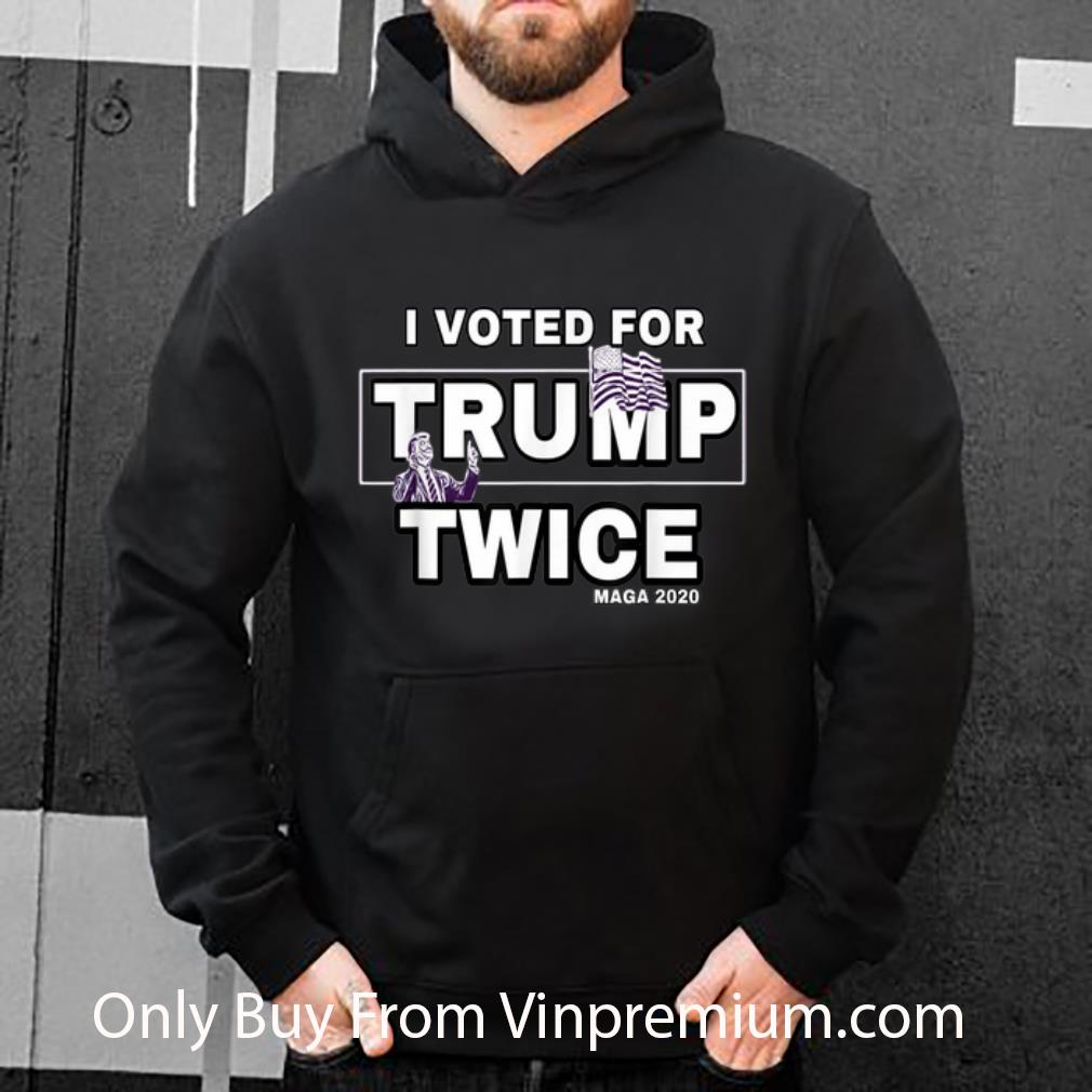 7253f7d9 great i vote for trump twice maga 2020 shirt 4 - Great I Vote For Trump Twice Maga 2020 shirt