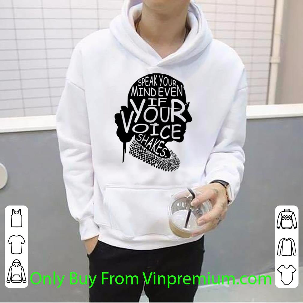 9157db57 nice speak your mind even if your voice shakes shirt 4 - Nice Speak Your Mind Even If Your Voice Shakes shirt