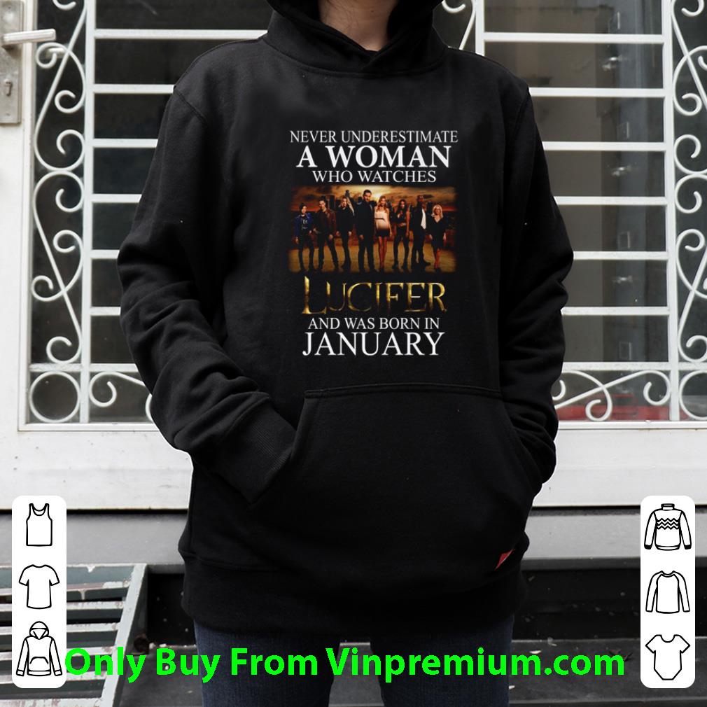 933fb006 awesome never underestimate a woman who watches lucifer and was born in january shirt 4 - Awesome Never Underestimate A Woman Who Watches Lucifer And Was Born In January shirt