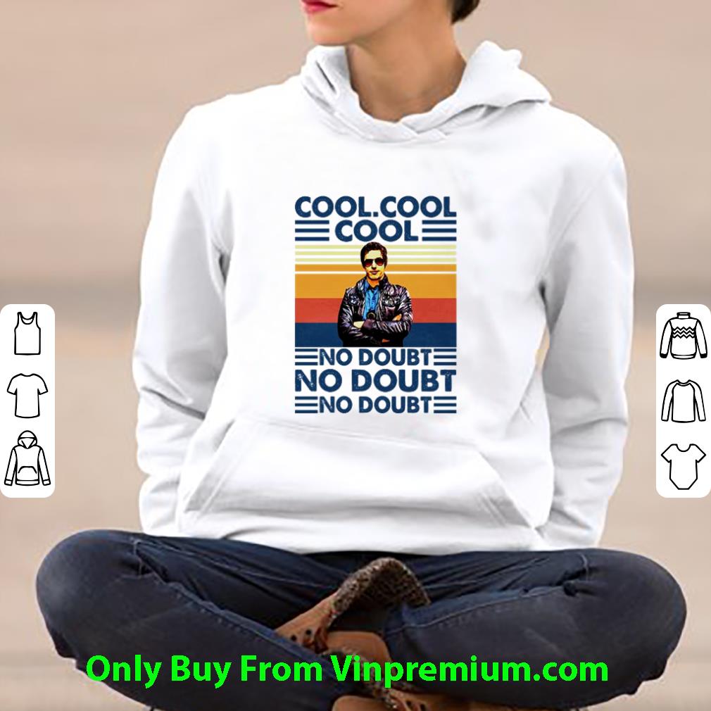 fd6f3e3a pretty vintage cool cool cool no doubt no doubt no doubt shirt 4 - Pretty Vintage Cool Cool Cool No Doubt No Doubt No Doubt shirt