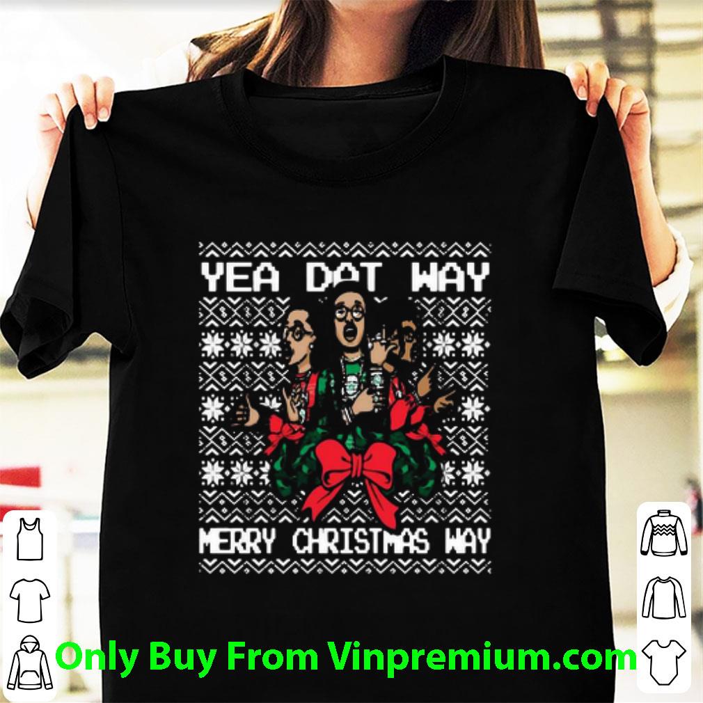 Awesome Yea Dat Way Merry Christmas Way shirt