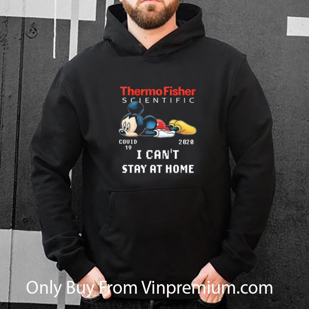 Original Thermo Fisher Scientific Mickey Mouse Covid 19 2020 I Can’t Stay At Home shirt 72672103 original thermo fisher scientific mickey mouse covid 19 2020 i can t stay at home shirt 4 - Original Thermo Fisher Scientific Mickey Mouse Covid 19 2020 I Can’t Stay At Home shirt