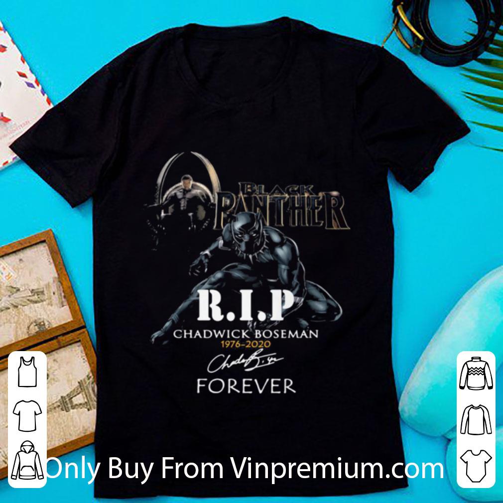 Awesome Black Panther Rip Chadwick 1976 2020 Forever Signature shirt