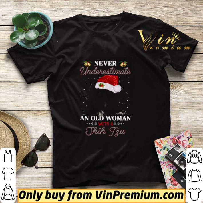 Never Underestimate An Old Woman With A Shih Tzu Merry Christmas shirt sweater 21095818 never underestimate an old woman with a shih tzu merry christmas shirt sweater 4 - Never Underestimate An Old Woman With A Shih Tzu Merry Christmas shirt sweater