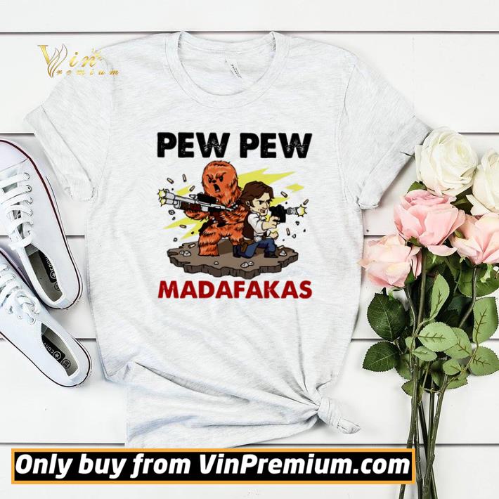 Star wars Pew Pew Madafakas shirt sweater 28dd5d9a star wars pew pew madafakas shirt sweater 4 - Star wars Pew Pew Madafakas shirt sweater