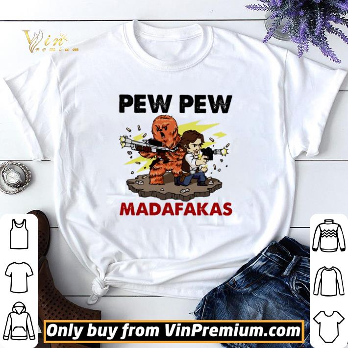Star wars Pew Pew Madafakas shirt sweater