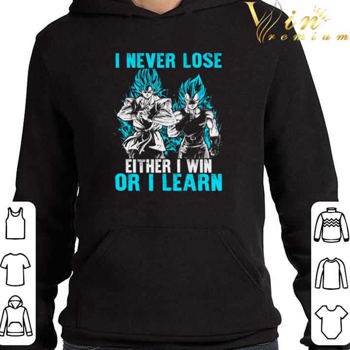 5249f010 dragon ball z songoku and cadic i never lose either i win or i learn shirt 4 - Dragon Ball Z Songoku and Cadic I never lose either i win or i learn shirt