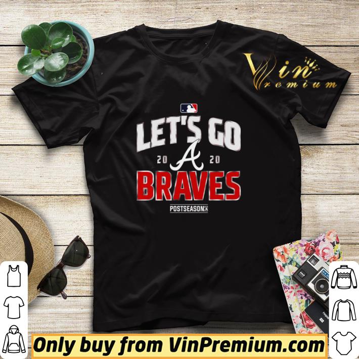 6af77b68 funny let s go atlanta braves 2020 postseason shirt sweater 4 - Funny Let’s Go Atlanta Braves 2020 postseason shirt sweater